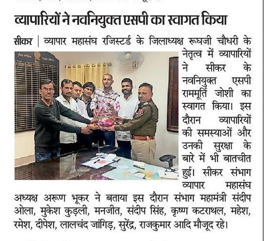 Traders welcomed the newly appointed SP